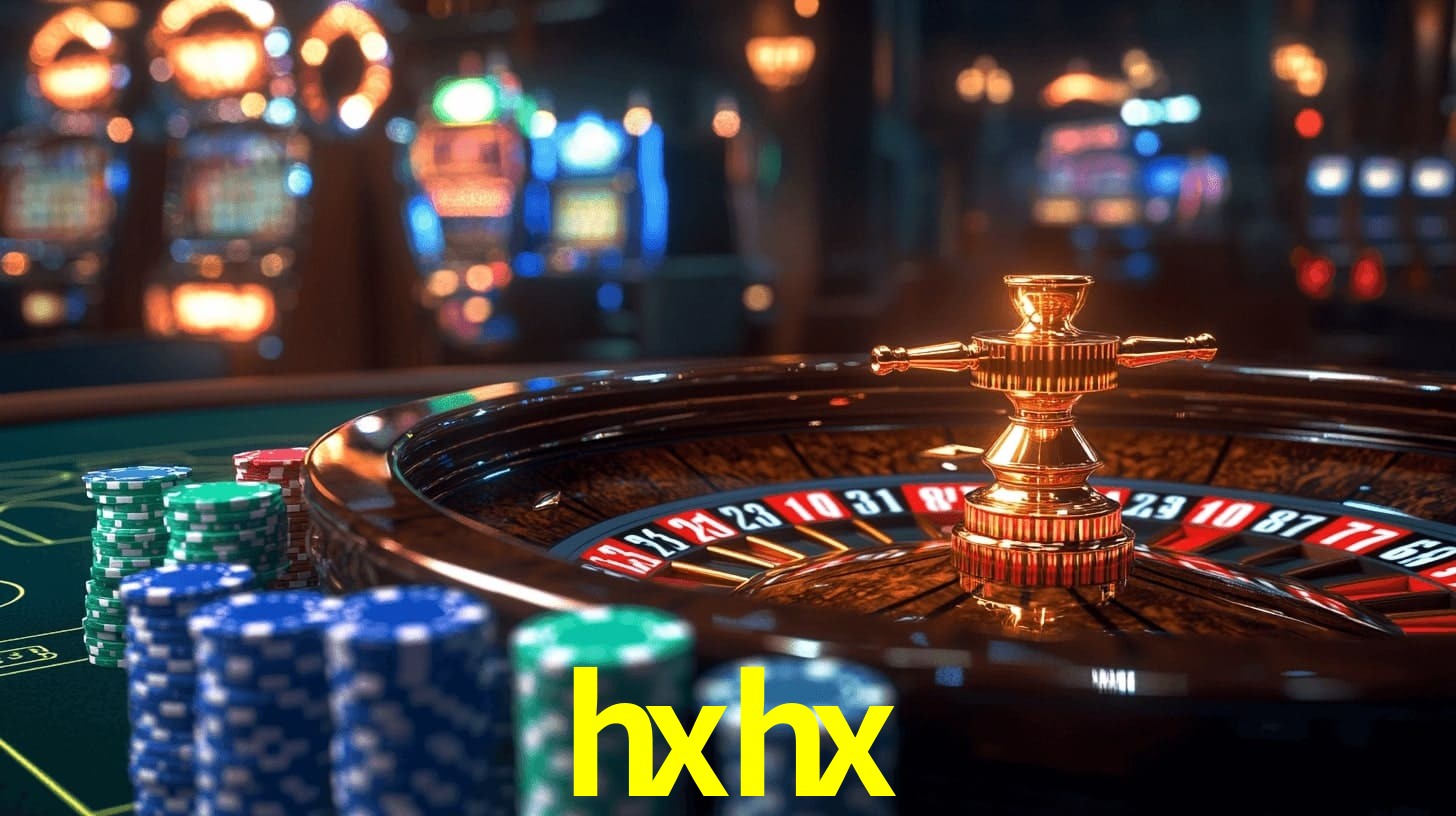 hxhx - slots licenciadas brasileiras - hxhx.com